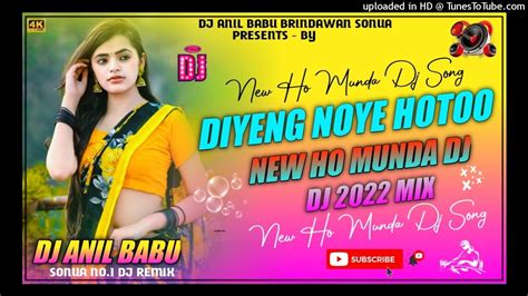 New Ho Song DIYENG NUYE HOTOO JONG New Ho Song Dj AniL Babu Brindawan