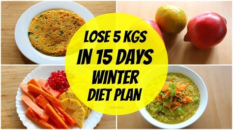 How To Lose Weight Fast In Winter 5 Kgs In 15 Days Full Day Indian