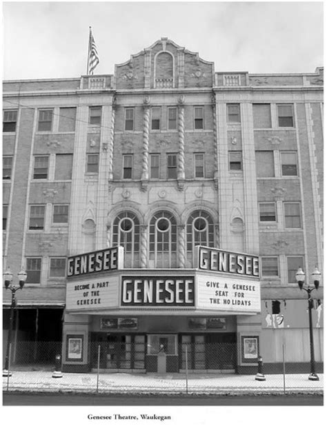 Genesee Theatre In Waukegan Il Cinema Treasures