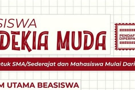 KABAR GEMBIRA Ada Beasiswa Cendekia Muda 2023 Untuk Siswa SMA Dan