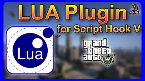 How To Install Lua Plugin For Script Hook V In Gta 5 Gta 5 Pc Mods 2023 Musa Gta 5 Modder