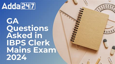 Ga Questions Asked In Ibps Clerk Mains Exam 2024