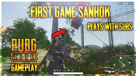 FIRST GAME SANHOK PLAYS WITH SUBS PUBG Lite PC Indonesia Gameplay