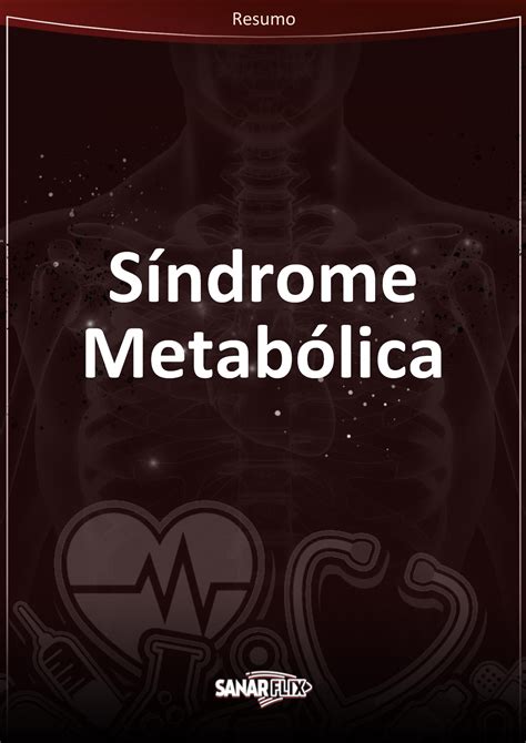 Resumo Sndrome Metablica 1550448883285 1571454624 Resumo Síndrome