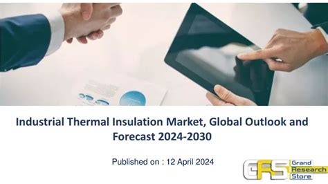 Ppt Industrial Thermal Insulation Market Global Outlook And Forecast