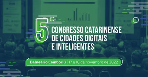 Balneário Camboriú sedia Congresso Catarinense de Cidades Digitais e