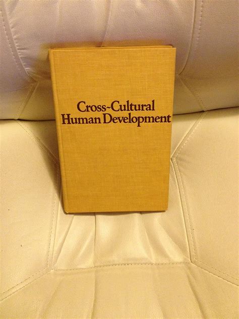 Amazon Cross Cultural Human Development Munroe Robert Social