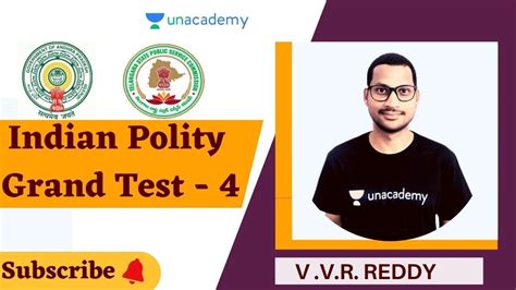 Indian Polity Grand Test 4 Polity Group I II V V R REDDY