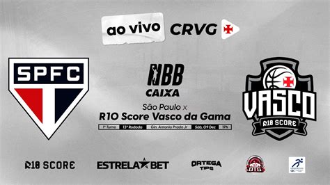 AO VIVO NBB CAIXA 2023 24 SÃO PAULO x R10 SCORE VASCO DA GAMA YouTube