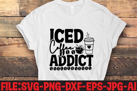 Iced Coffee Addict Graphic By Dl Designs Creative Fabrica