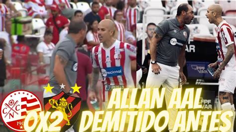 Allan Aal Foi Demitido Antes Da Final N Utico X Sport