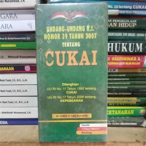 Jual Buku Undang Undang Ri Nomor Tahun Tentang Cukai Shopee