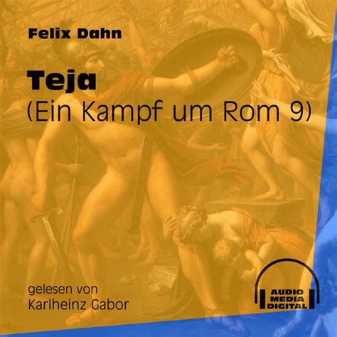 Kapitel Teja Ein Kampf Um Rom Track M Sica E Letra De