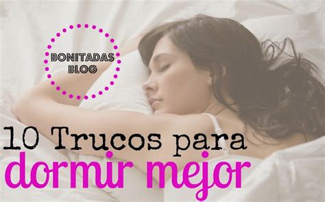 10 Trucos para Dormir Mejor | Belleza