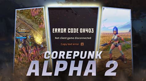 COREPUNK Alpha 2 Unbelievable MMORPG YouTube