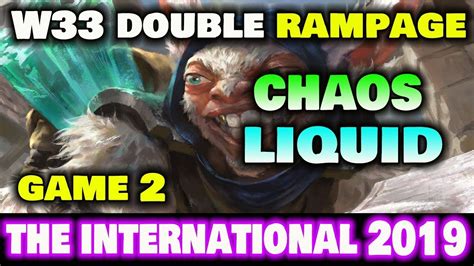 W33 MEEPO DOUBLE RAMPAGE Chaos Vs Liquid Game 2 The International