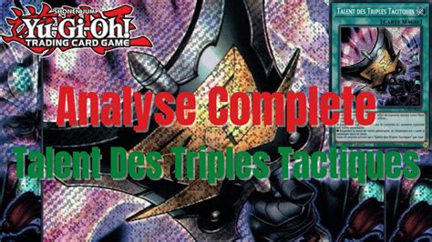 Yugioh Analyse Complète Talent Des Triples Tactiques YouTube