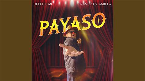 Payaso Feat Franco Escamilla YouTube