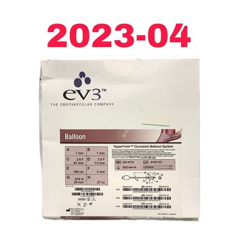 New Ev3 Ref 104 4770 Hyperform Occlusion Balloon System Exp 2023 04