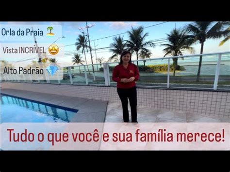 Você merece esse padrão de vida ORLA DA PRAIA Vista linda para a