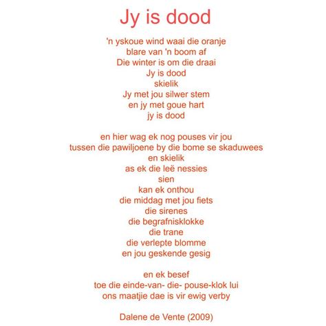 Gedig Jy Is Dood Afrikaanse Quotes Words Afrikaans Quotes