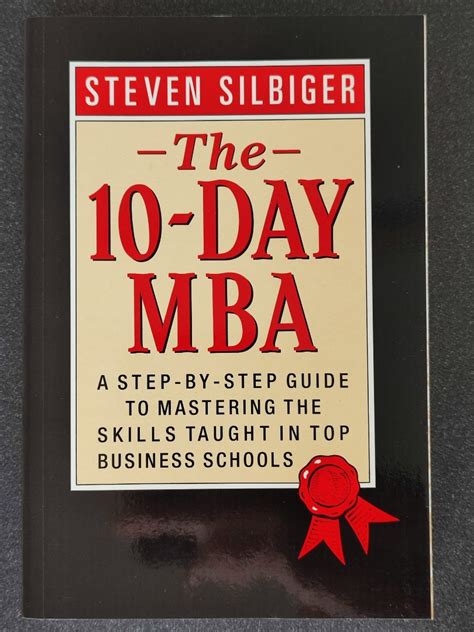 The 10 Day Mba By Steven Silbiger Hobbies And Toys Books And Magazines