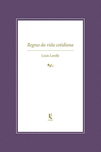 Lelivros Regras Da Vida Cotidiana Translated Lavelle Louis 2024