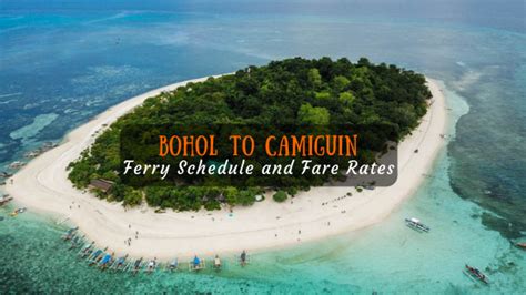 2023 Camiguin To Bohol Ferry Schedule And Fare Rates