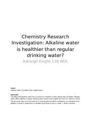 CHEM ASSIGNMENT ALKALINE WATER VS REGULAR WATER.docx - Chemistry ...