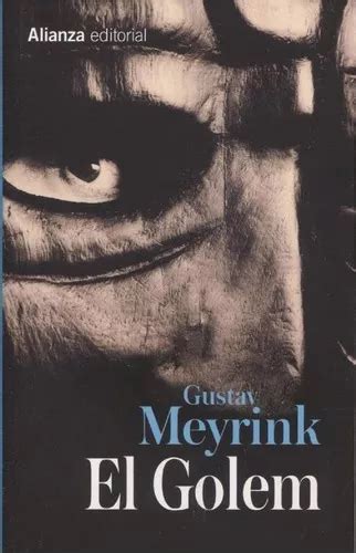 El Golem Gustav Meyrink De Gustav Meyrink Editorial Alianza En