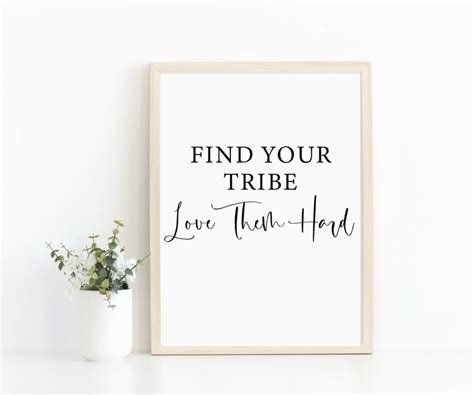 Find Your Tribe Love Them Hard Motivational Poster Etsy