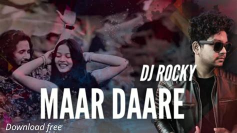 Maar Daare मर डर Dj Rocky l omesh project kanchan joshi raja