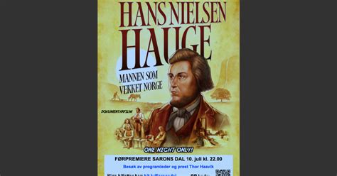 F Rpremiere Filmen Om Hans Nielsen Hauge Mannen Som Vekket Norge