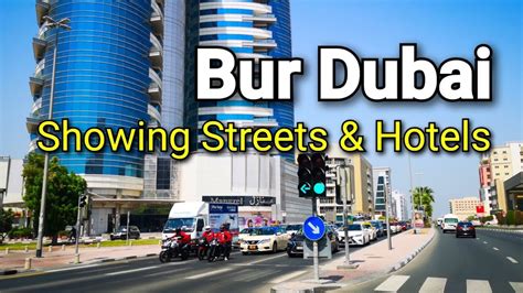 Dubai Al Mankhool Area Bur Dubai Youtube