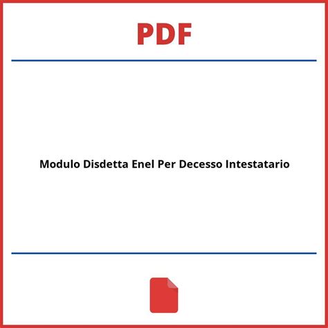 Modulo Disdetta Enel Per Decesso Intestatario Pdf