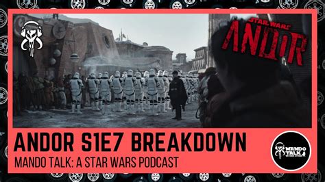 Andor Season 1 Episode 7 Breakdown Announcement STAR WARS YouTube