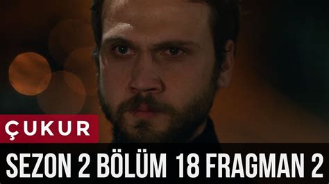 Çukur 2sezon 18bölüm 2 Fragman Youtube