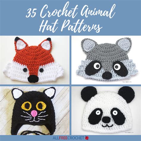 40 Crochet Animal Hat Patterns Crochet Animal Hats Crochet Hat