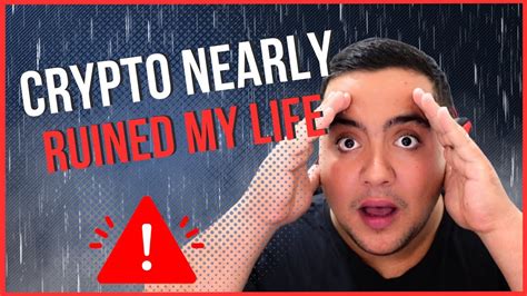 CRYPTO ADDICTION NEARLY RUINED MY LIFE YouTube