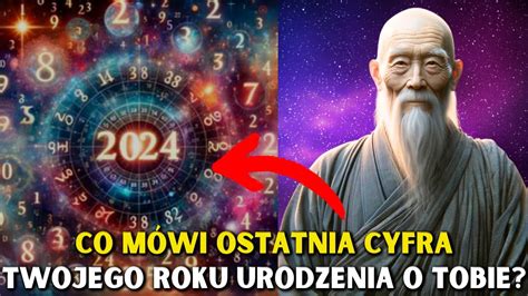 Co M Wi O Tobie Ostatnia Cyfra Roku Urodzenia B Dziesz Zaskoczony