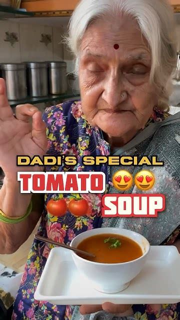 गरम गरम Tomato Soup With दादी 😍🍅 Easy Tomato Soup Recipe Shorts Soup Tomato Youtube