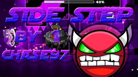 Geometry Dash Sidestep By Chase Ea Dium Demon Youtube