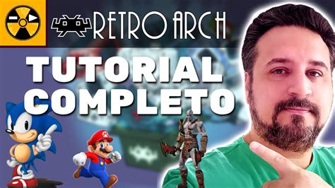 RETROARCH TUTORIAL COMPLETO Instalação e Configuração YouTube