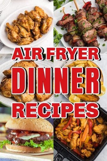 25 Air Fryer Dinner Recipes Everyone Must Try Air Frying Foodie