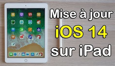 Comment faire la mise à jour iOS 14 sur iPad DigitalAstuces