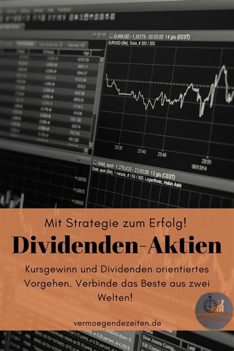 Dividenden Aktien Mit Strategie Zum Erfolg Aktien Tipps Aktien