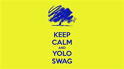 Yolo Swag Wallpaper Hd 64 Images