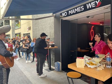 La Comida Mexicana En Alicante Ampl A Su Oferta Con La Llegada De No