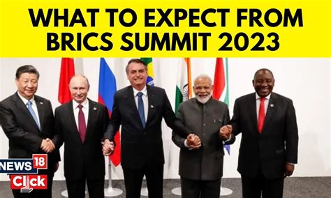 BRICS Summit 2023 BRICS Nations To Meet In South Africa Seeking To