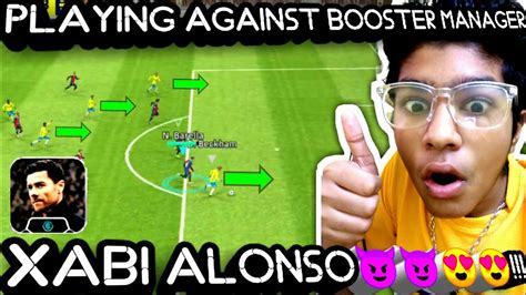 Playing Against Booster Manager Xabi Alonso Efootball